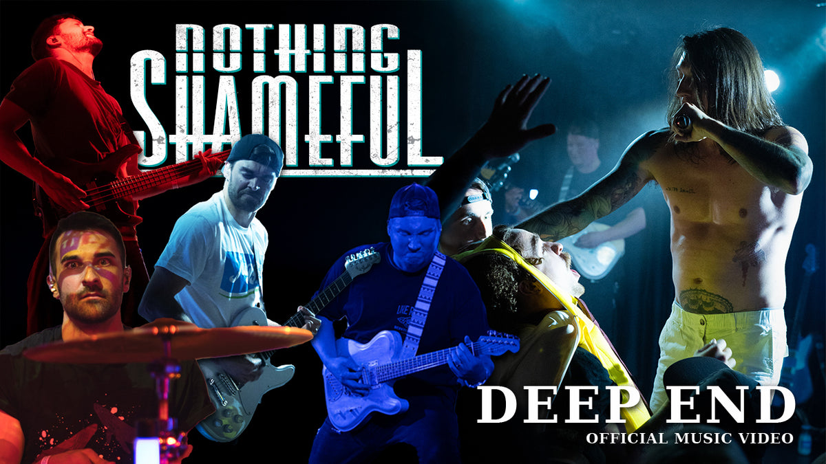 Load video: Nothing Shameful - Deep End (Live Music Video)